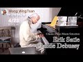 Satie & Debussy 2020.4.23 8:30pm Piano:Wong WingTsan