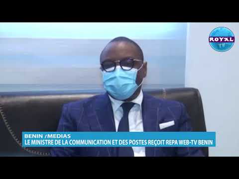 LE MINISTRE DE LA COMMUNICATION ET DES POSTES REÇOIT REPA WRB TV BENIN ...