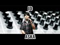 ID / ASKA @uTauTauTauRin