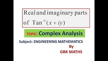 Real and imaginary part of tan inverse of x+iy//GBK maths//Gate//M1//NET//SET//B.Sc //M2//