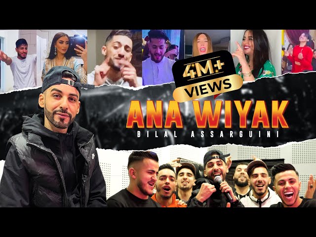 Bilal Assarguini - Ana Wiyak - ( Music Video ) أنا وياك2022 class=
