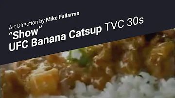 UFC Banana Catsup "Show" TV Commercial 30s