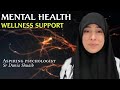 Mental health program  mental illness  dunia shuaib