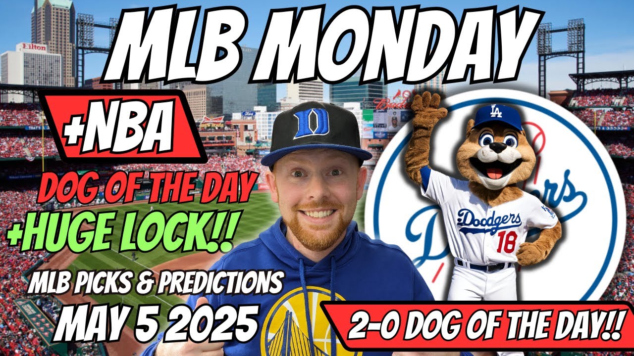 Outline Video MLB Picks Today Monday 5/5/2025 | Free MLB Best Bets, Predictions and Player Props