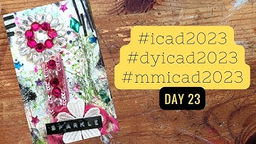 Day 23 | #icad2023 | #dyi2023 | #mmicad2023 | Mixed Media Index Card A Day | #flightyrambler | #icad