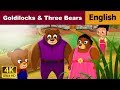 Goldilocks and the Three Bears in English | Stories for Teenagers | English Fairy Tales