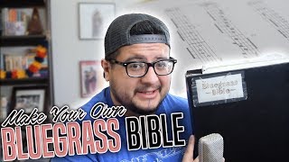 Make Your Own Bluegrass Bible - Bluegrass Guitar Lesson