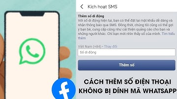 Cách Thêm SĐT Facebook Không Cần Mã WhatsApp