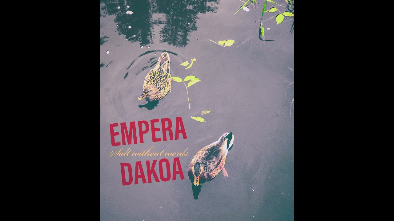 Empera Dakoa - Full sigh