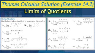 Thomas Calculus exercise 14.2 Q13 to Q24 | Limits of Quotients || Lec 9
