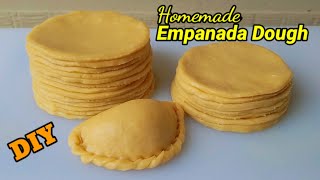 Empanada Dough  Homemade Empanada  Dough  How To Make Empanada Dough
