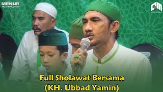 Sholawat Bersama | KH. Ubbad Yamin