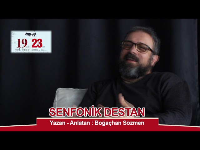 19'dan 23'e - Boğaçhan Sözmen "Anlattıklarımız ne kadar gerçek?"