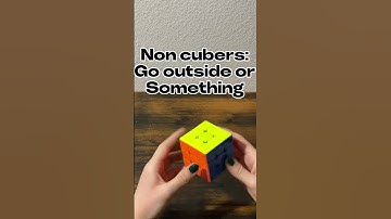 Non cubers don’t get it #shorts #rubikcube #cube #cubing #fyp #funny