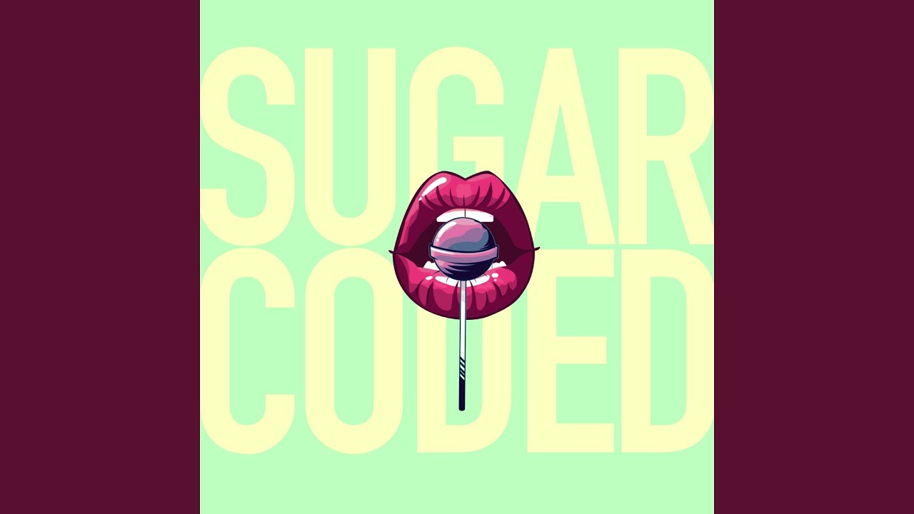 Watch Sugarcoded on YouTube Watch Sugarcoded on YouTube