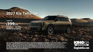 Big Summer Sales Event at King Kia 2026 Sportage 2027 Telluride Lease Offers