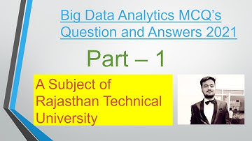 Big Data Analytics Important MCQ Questions 2021 Exam Part 1