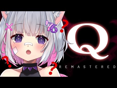 【完全初見】物理演算パズルゲーム『Q』やってみる【VTuber】