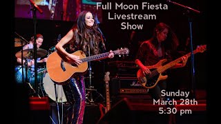 Full Moon Fiesta March 28th