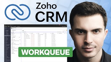 Zoho CRM Workqueue Beginners Tutorial (2025)