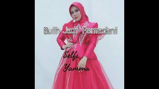 Selfi Yamma - Buih Jadi Permadani