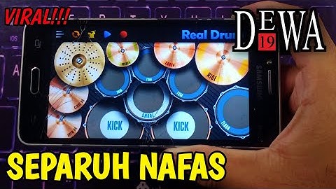 DEWA 19 - SEPARUH NAFAS | REAL DRUM COVER