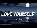 Justin bieber  love yourself lyrics