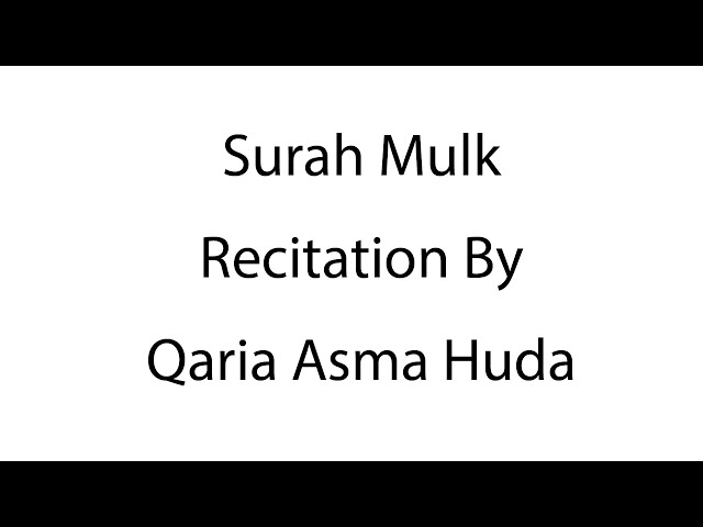 Surah Mulk | Complete Recitation | Qaria Asma Huda | Learn For Allah class=