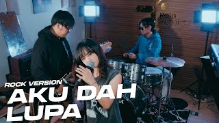 [COVER] AKU DAH LUPA - ZIA & MIKKY ROCK VERSION BY AURA BAND X PVTRI RISMA