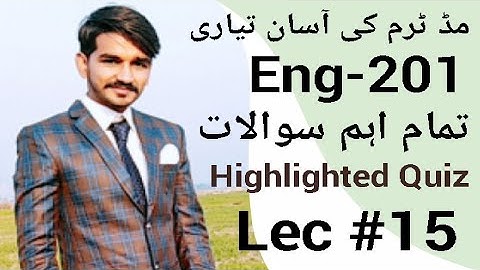 Eng201 Lecture No.15|VU short Lectures by Amir|midterm preparation|