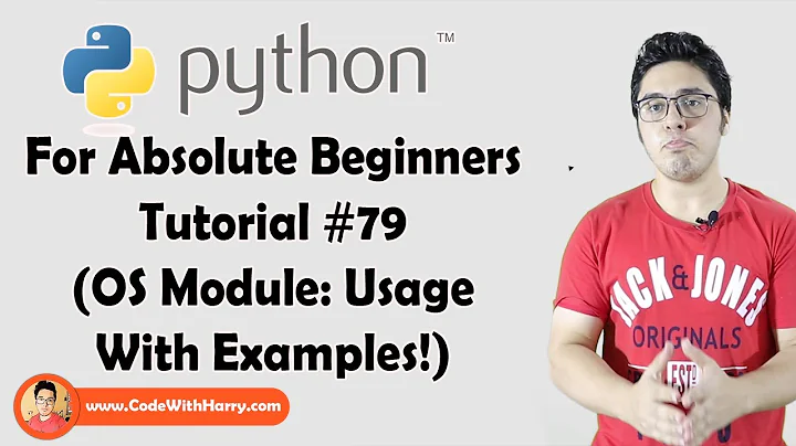 Os Module | Python Tutorials For Absolute Beginners In Hindi #79