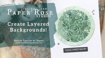 Create Layered Backgrounds | Paper Rose | Ella