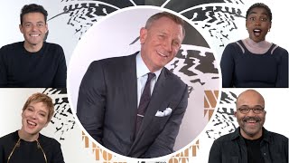 NO TIME TO DIE Cast Interview | Daniel Craig, Rami Malek, Lashana Lynch, Lea Seydoux, Jeffrey Wright