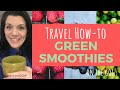 Green Smoothies on the Go | Accommodating Special Diets