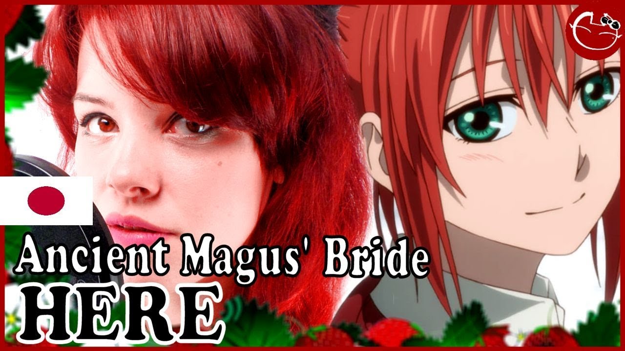 HERE - MAHOUTSUKAI NO YOME Opening 1 COVER feat. @safiraluccasings