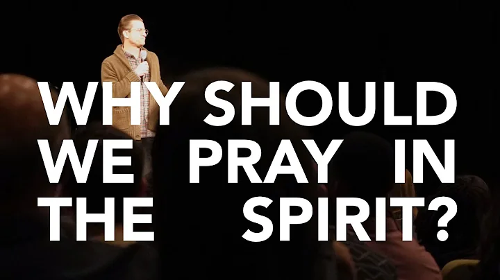 Why Should We Pray in the Spirit? | Heath Adamson ...