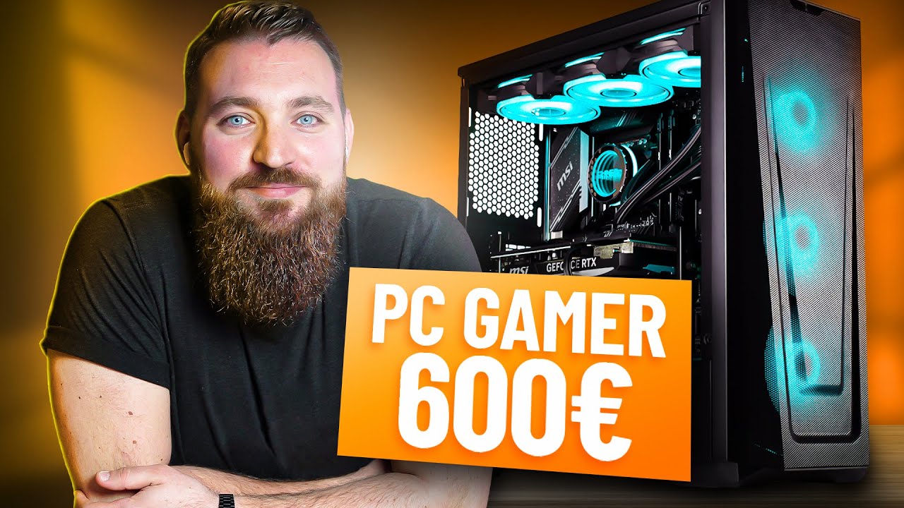 La CONFIG PC Gamer PARFAITE pour 600€ 