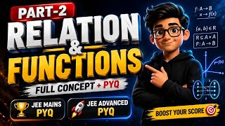 Relation & Functions Part-2 | JEE Main + Advanced Questions