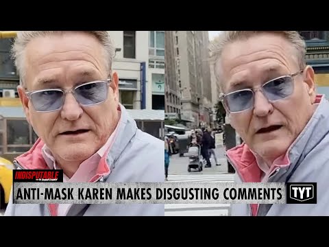 Anti-Mask Karen Makes DISGUSTING Comments