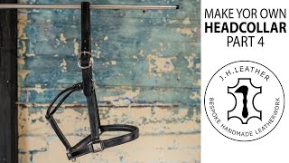 Make you own: Headcollar - Part 4 - Cheeks and Backstay ~ Bridle work Tutorial