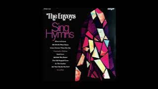 Sing Hymns LP [Stereo] - The Envoys (1972) [Full Album]