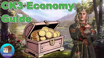 CK3 Economy Guide Compleet (beginnersvriendelijk)
