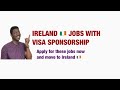 Ireland jobs with visa sponsorship  apply now