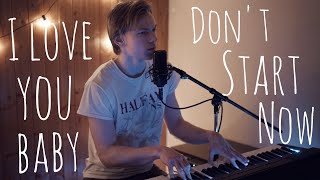 ily (I love you baby) - Surf Mesa & Emilee / Don't Start Now - Dua Lipa | Live Looping Mashup Cover