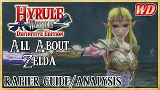 All About Zelda (Rapier Guide\/Analysis) - Hyrule Warriors: Definitive Edition | Smooth as Silk