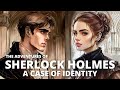 The Adventures of Sherlock Holmes | A Case of Identity | Book Summary in English