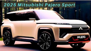 NEW MODEL 2025 Mitsubishi Pajero Sport Finally COMING - Is This the Ultimate Luxury Car?