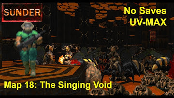 Sunder Map 18: The Singing Void (UV-MAX)