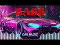 CAR MUSIC 🚗🎶 | EDM REMIX CLUB BANGER SUPER BASS 🔥 | DANCE PARTY 🥳🎉 | NIGHT DRIVE 😎 | GYM WORKOUT 💪