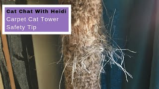 Carpet cat tree safety tip